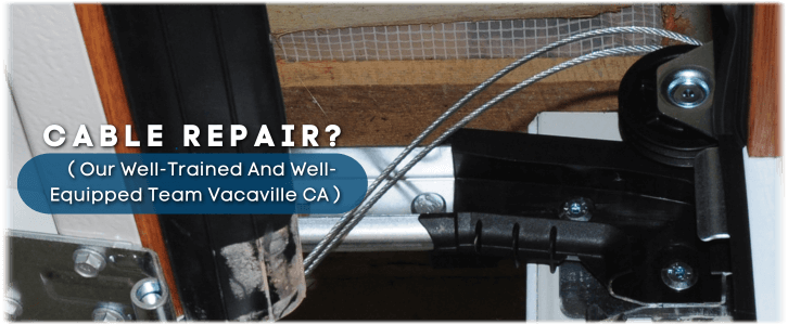 Garage Door Broken Cable Vacaville CA